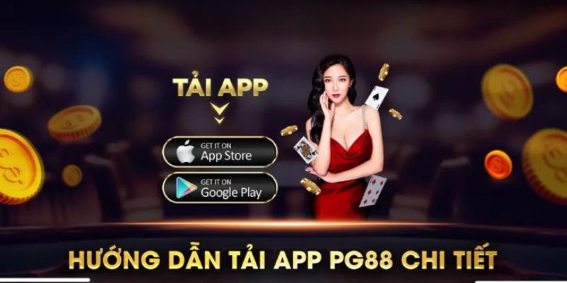 Chỉ dẫn chi tiết để hội viên có thể tải app PG88 thành công