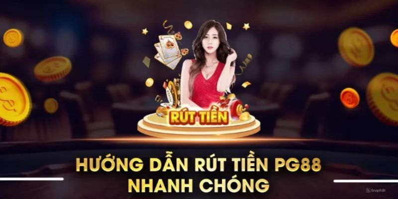 Hướng dẫn rút tiền trên PG88 qua ví điện tử